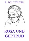 Cover: Rosa und Gertrud - Jazzybee Verlag