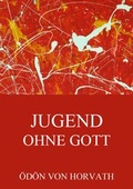 Cover: Jugend ohne Gott - Jazzybee Verlag