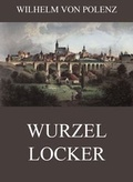 Cover: Wurzellocker - Jazzybee Verlag
