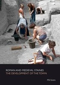 Cover: Roman and Medieval Staines the Development of the Town - SpoilHeap Publications