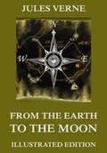 Cover: From The Earth To The Moon - Jazzybee Verlag