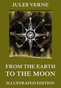 Enlarge image Cover: From The Earth To The Moon - Jazzybee Verlag