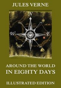 Enlarge image Cover: Around The World In Eighty Days - Jazzybee Verlag