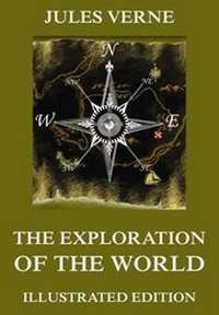 Enlarge image Cover: The Exploration Of The World - Jazzybee Verlag