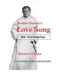 Abbildung von: Brother Barney's Love Song - The Screenplay - O2C Books