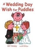 Cover: A Wedding Day Wish for Puddles - Books@Press