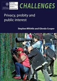 Enlarge image Cover: Privacy, Probity and Public Interest - Reuters Institute for the Study of Journalism