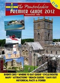 Abbildung von: The Premier Guide to Pembrokeshire 2012 - Eden Publications Ltd