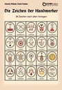 Cover: Die Zeichen der Handwerker - EDITION digital