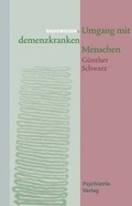 Cover: Umgang mit demenzkranken Menschen (eBook als ePub) - Psychiatrie Verlag