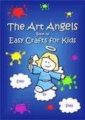 Cover: The Art Angels Book of Easy Crafts for Kids - Clementine Publishing
