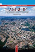Cover: Hamburg in Luftaufnahmen und Karten - Sutton
