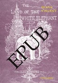 Cover: The Land of the White Elephant - Verlag Gueran