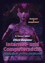 Cover: Eltern-Ratgeber Internet- und Computersucht - Artislife Press Hamburg