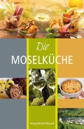Cover: Die Moselk&uuml;che - Michael Weyand