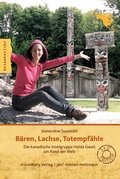 Cover: B&auml;ren, Lachse, Totempf&auml;hle - 360&deg;medien - traveldiary