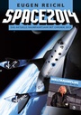 Cover: SPACE 2014 - Verein zur Förderung der Raumfahrt e.V.