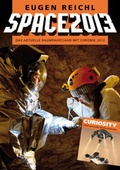 Cover: SPACE 2013 - Verein zur F&ouml;rderung der Raumfahrt e.V.