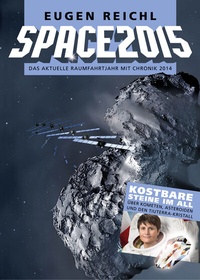 Enlarge image Cover: SPACE2015 - Verein zur Förderung der Raumfahrt e.V.