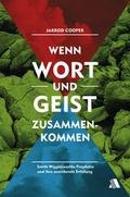 Cover: Wenn Wort und Geist zusammenkommen - Asaph Verlag