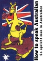 Cover: How to speak Australian - Elektronik-Praktiker