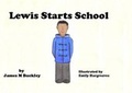 Cover: Lewis Starts School - Look for Loneliness