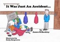Cover: It Was Just an Accident - Look for Loneliness