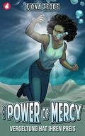 Cover: The Power of Mercy - Vergeltung hat ihren Preis - Ylva Verlag