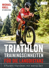 Abbildung von: Triathlon-Trainingseinheiten für die Langdistanz - spomedis