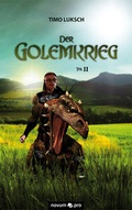Cover: Der Golemkrieg 2 - novum Verlag
