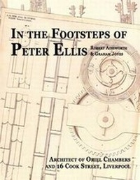 Enlarge image Cover: In the Footsteps of Peter Ellis - Liverpool History Society