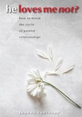 Cover: He Loves Me Not? - Last Word Publications