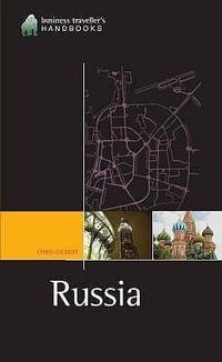 Abbildung von: Business Travellers' Handbook to Russia - Gorilla Guides