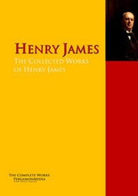 Enlarge image Cover: The Collected Works of Henry James - PergamonMedia