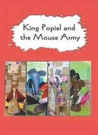 Enlarge image Cover: King Popiel and the Mouse Army - Ahmed Iqbal Ullah Education Trust