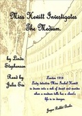 Cover: Miss Hewitt Investigates the Medium - Jasper Rabbit Books