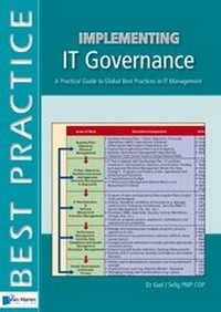 Enlarge image Cover: Implementing IT Governance - A Practical Guide to Global Best Practices in IT Management - van Haren Publishing