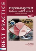 Cover: Projectmanagement op basis van NCB versie 3 &ndash; IPMA-C en IPMA-D &ndash; 2de geheel herziene druk - van Haren Publishing
