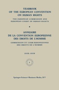 Cover: Yearbook of the European Convention on Human Rights / Annuaire de la Convention Europeenne des Droits de L'Homme - Springer