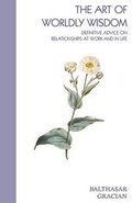 Cover: The Art of Worldly Wisdom - Nayika Ltd
