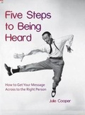Cover: Five steps to being heard - CareerTrain Publishing