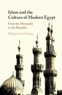 Abbildung von: Islam and the Culture of Modern Egypt - Cambridge University Press