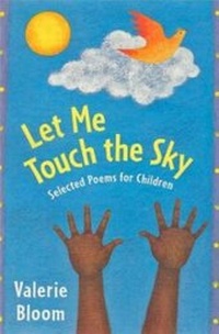 Enlarge image Cover: Let Me Touch the Sky - Caboodle Books Limited