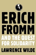 Cover: Erich Fromm and the Quest for Solidarity - Palgrave MacMillan