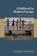 Cover: Childhood in Modern Europe - Cambridge University Press