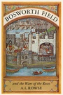Cover: Bosworth Field and the Wars of the Roses - Palgrave Macmillan