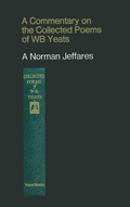 Cover: A Commentary on the Collected Poems of W. B. Yeats - Palgrave Macmillan