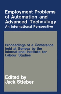 Enlarge image Cover: Employment Problems of Automation and Advanced Technology - Palgrave Macmillan