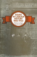 Cover: Essays in Labour History 1886-1923 - Palgrave Macmillan