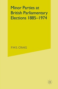 Abbildung von: Minor Parties at British Parliamentary Elections 1885-1974 - Palgrave Macmillan